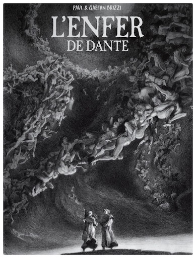 L’Enfer de Dante, par Paul et Gaëtan Brizzi