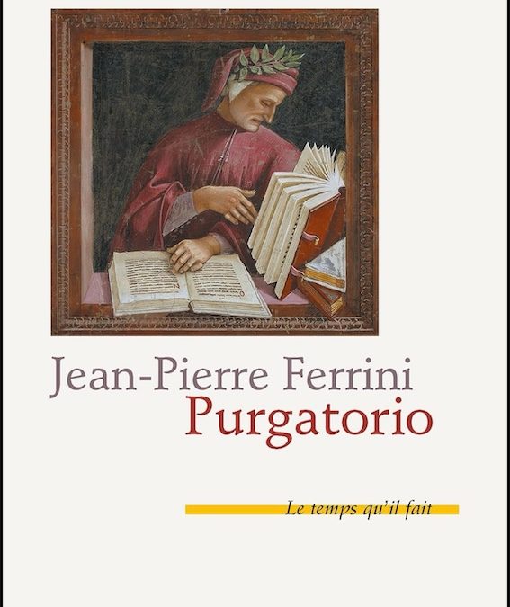 Purgatorio, par Jean-Pierre Ferrini